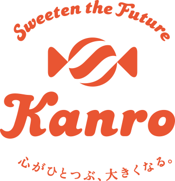 “Sweeten theFuture” Kanro 心ひとつぶ、大きくなる。